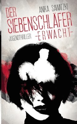 Anika Sawatzki - Siebenschläfer erwacht, Häftad. Tillgänglighet: Tillfälligt slut