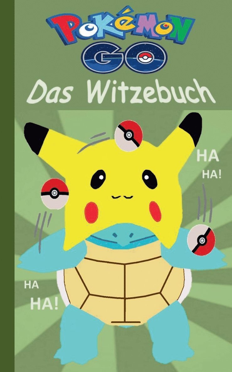 Pokémon GO - Das Witzebuch