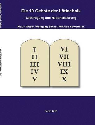 Klaus Wittke, Wolfgang Scheel, Mathias Nowottnick - 10 Gebote der Löttechnik, Häftad. Tillgänglighet: Lägg i varukorg