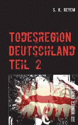 S K Reyem - Todesregion Deutschland, Teil 2, Häftad. Tillgänglighet: Lägg i varukorg