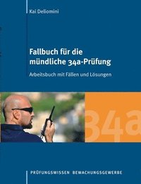 Fallbuch f�r die m�ndliche 34a-Pr�fung