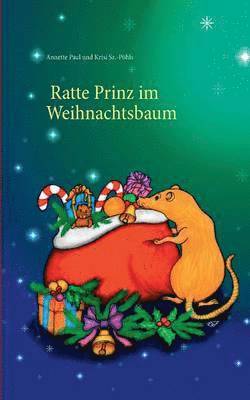 Annette Paul - Ratte Prinz im Weihnachtsbaum, Häftad