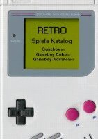 Michael Graf - Retro - Spiele Katalog Gameboy, Häftad. Tillgänglighet: Lägg i varukorg