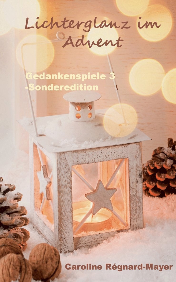 Caroline Régnard-Mayer - Gedankenspiele 3 - Sonderedition, Häftad