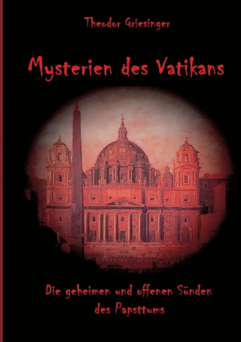 Theodor Griesinger - Mysterien des Vatikans, Häftad. Tillgänglighet: Lägg i varukorg