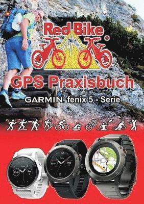 GPS Praxisbuch Garmin fenix 5 Serie