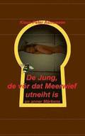 De Jung, de v�r dat Meerwief utneiht is