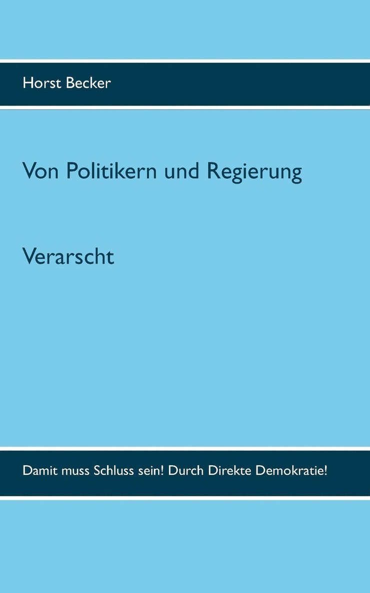 Horst Becker - Verarscht, Häftad