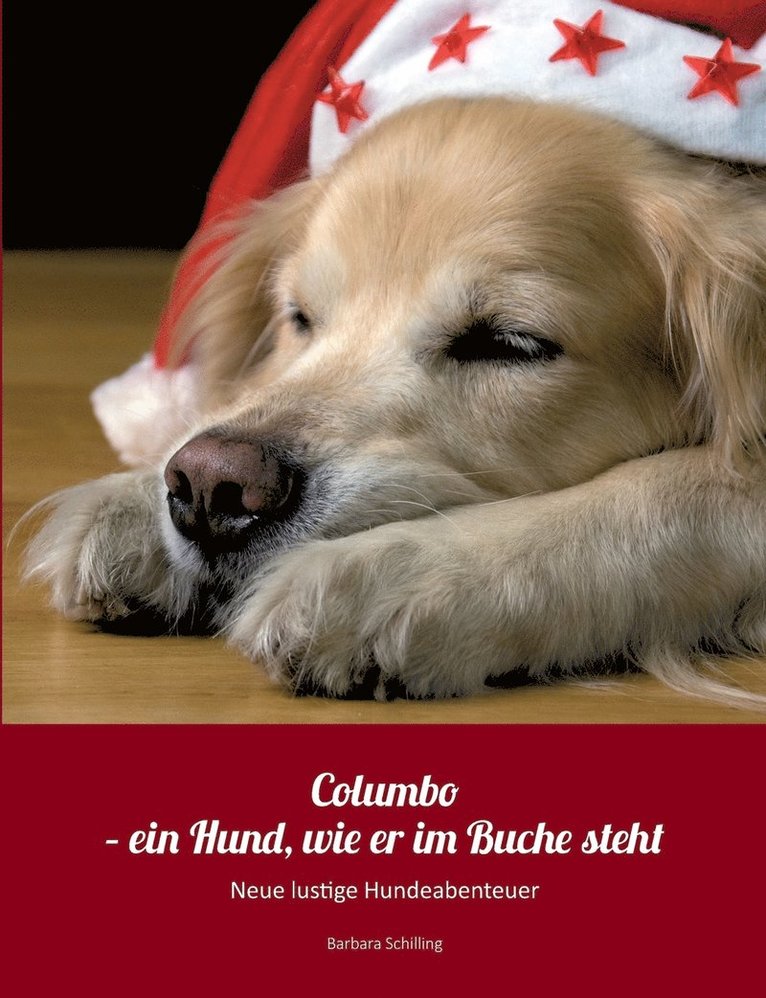 Barbara Schilling - Columbo - ein Hund wie er im Buche steht, Häftad