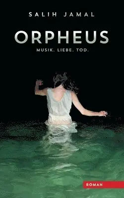 Salih Jamal - Orpheus, Häftad. Tillgänglighet: Lägg i varukorg