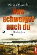 Nun schweigst auch du