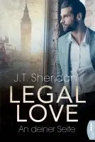 J. T. Sheridan - Legal Love - An deiner Seite, Häftad. Tillgänglighet: Lägg i varukorg