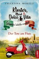 Valentina Morelli - Kloster, Mord und Dolce Vita - Der Tote am Fluss, Häftad