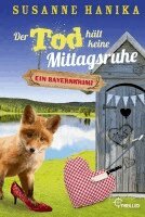 Susanne Hanika - Der Tod hält keine Mittagsruhe, Häftad