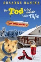 Susanne Hanika - Der Tod kriegt niemals kalte Füße, Häftad
