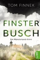 Tom Finnek - Finsterbusch, Häftad