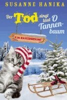 Susanne Hanika - Der Tod singt laut O Tannenbaum, Häftad