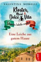 Valentina Morelli - Kloster, Mord und Dolce Vita - Eine Leiche aus gutem Hause, Häftad