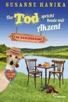 Susanne Hanika - Der Tod spricht heute mit Akzent, Häftad