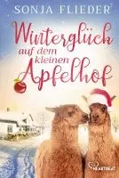 Sonja Flieder - Winterglück auf dem kleinen Apfelhof, Häftad. Tillgänglighet: Lägg i varukorg