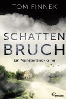 Tom Finnek - Schattenbruch, Häftad