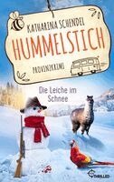 Katharina Schendel - Hummelstich - Die Leiche im Schnee, Häftad