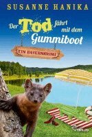 Susanne Hanika - Der Tod fährt mit dem Gummiboot, Häftad