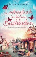 Susanne Hanika - Liebesglück im kleinen Buchladen, Häftad