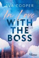 Ava Cooper - In Love with the Boss, Häftad