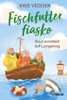 Kris Vedder - Fischfutterfiasko, Häftad