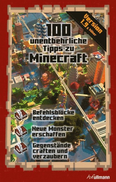 Stephane Pilet - 100 unentbehrliche Tipps zu Minecraft, E-bok