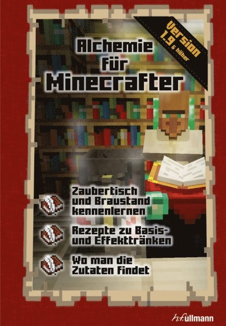 Stephane Pilet - Alchemie für Minecrafter, E-bok