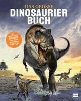 Claudia Martin - Das große Dinosaurierbuch, Inbunden