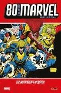 80 Jahre Marvel: Die 1990er