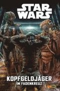Star Wars Comics: Kopfgeldjger II - im Fadenkreuz