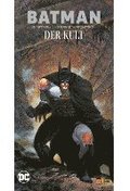 Batman: Der Kult (Deluxe Edition)