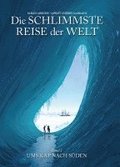 Die schlimmste Reise der Welt - Die Graphic Novel