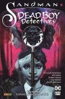 Pornsak Pichetshote, Jeff Stokely, Javier Rodriguez - Sandman - Dead Boy Detectives: Fremde Geister unerwünscht!, Häftad