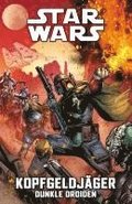 Star Wars Comics: Kopfgeldjger VII - Dunkle Droiden