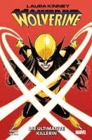 Erica Schultz, Giada Belviso - Laura Kinney: Wolverine, Häftad