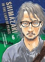 Gouten Hamada, Takeshi Seshimo - Shimazaki in the Land of Peace 06, Häftad