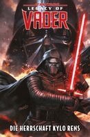 Charles Soule, Luke Ross, Stefano Raffale - Star Wars Comics: Legacy of Vader 1 - Die Herrschaft Kylo Rens, Häftad