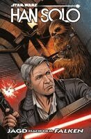 Rodney Barnes, Ramon Rosanas - Star Wars Comics: Han Solo - Jagd nach dem Falken, Häftad