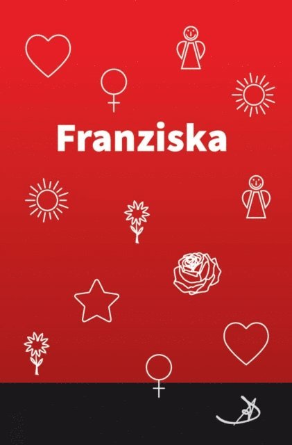 Andreas Dietrich - Franziska, E-bok
