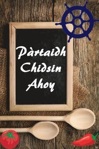 Pÿrtaidh Chidsin Ahoy