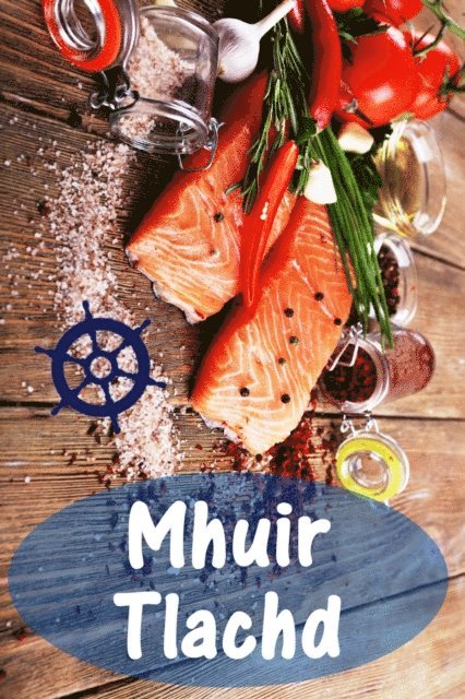 Bernhard Long - Mhuir Tlachd, E-bok