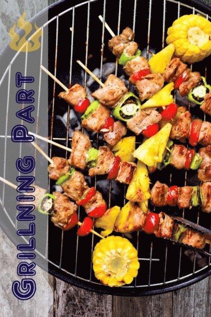 Bernhard Long - Grillning Part, E-bok
