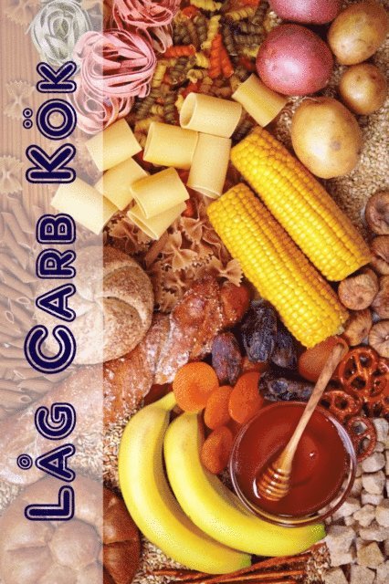 Bernhard Long - Låg Carb Kök, E-bok