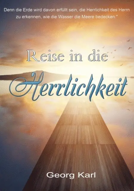 Georg Karl - Reise in die Herrlichkeit, E-bok. Tillgänglighet: Lägg i varukorg