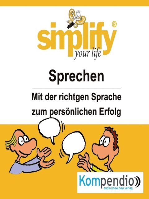 Ruth Drost-Huttl, Yannick Esters, Robert Sasse - simplify your life -einfacher und glücklicher leben, E-bok